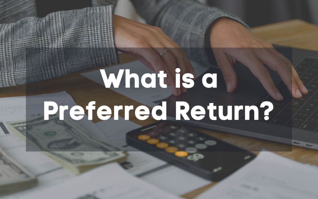 What is a Preferred Return?